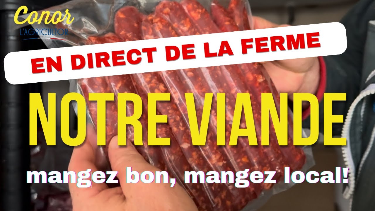 Notre viande en direct de la ferme : ça part vite !