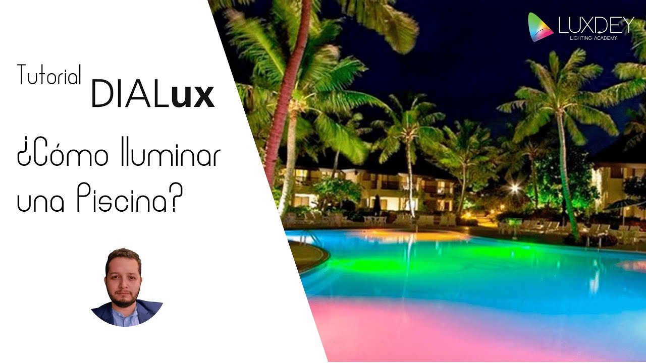 ¿Cómo Iluminar una Piscina? | DIALux evo