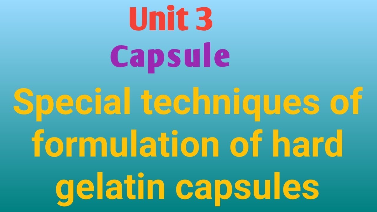 special techniques of formulation of hard gelatin capsules|industrial pharmacy|unit 3 #special #ip