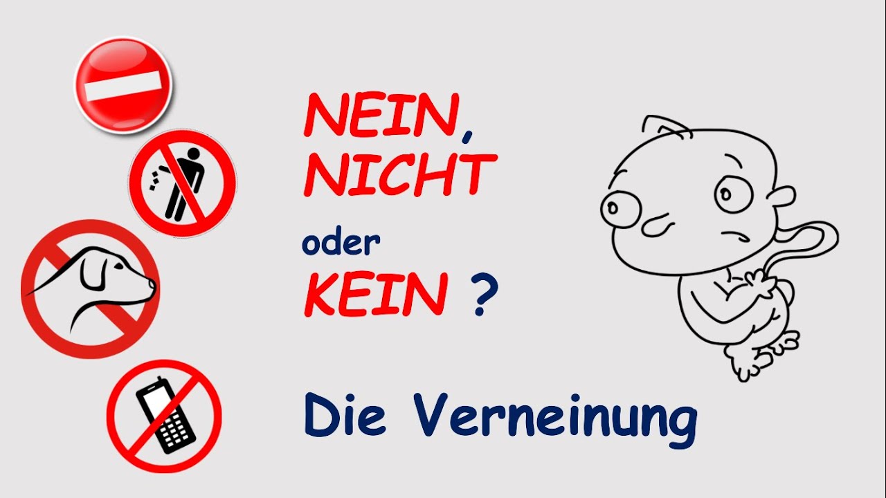 Die Verneinung - Negation - Inklusive Übungen (Grammatik A1/A2)