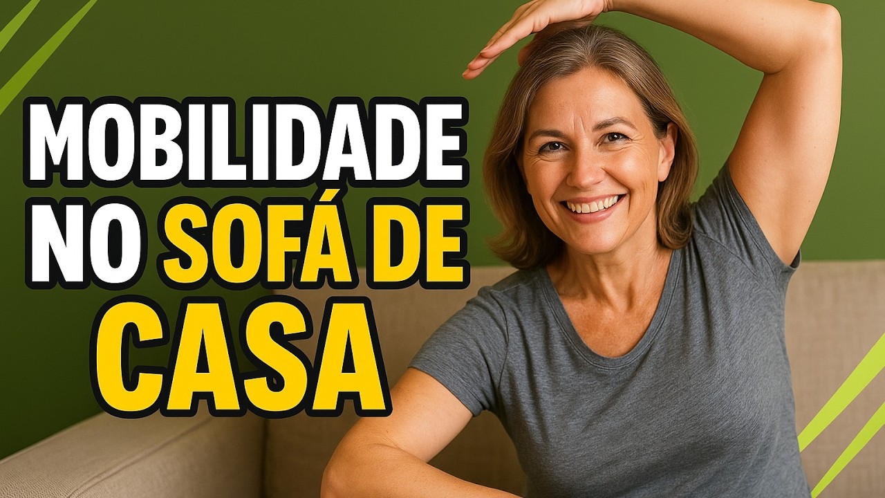 Como Fazer MOBILIDADE NO SOFÁ DE CASA de Forma SIMPLES! DESCUBRA AGORA