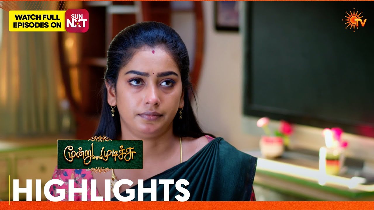 Moondru Mudichu - Highlights 2 | 13 Mar 2026 | Tamil Serial | Sun TV
