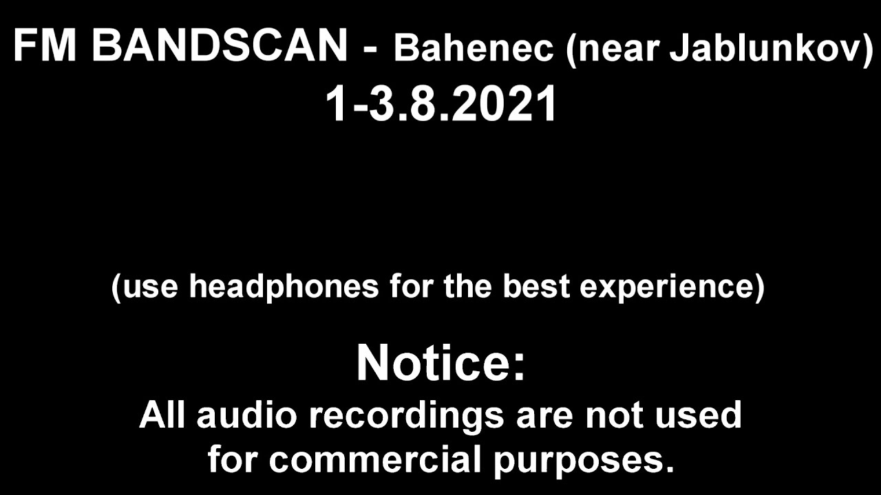 FM BANDSCAN - Bahenec (near Jablunkov)