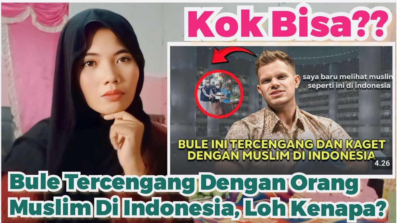 ADA APA❗BULE INI TERCENGANG DAN KAGET DENGAN MUSLIM DI INDONESIA!!