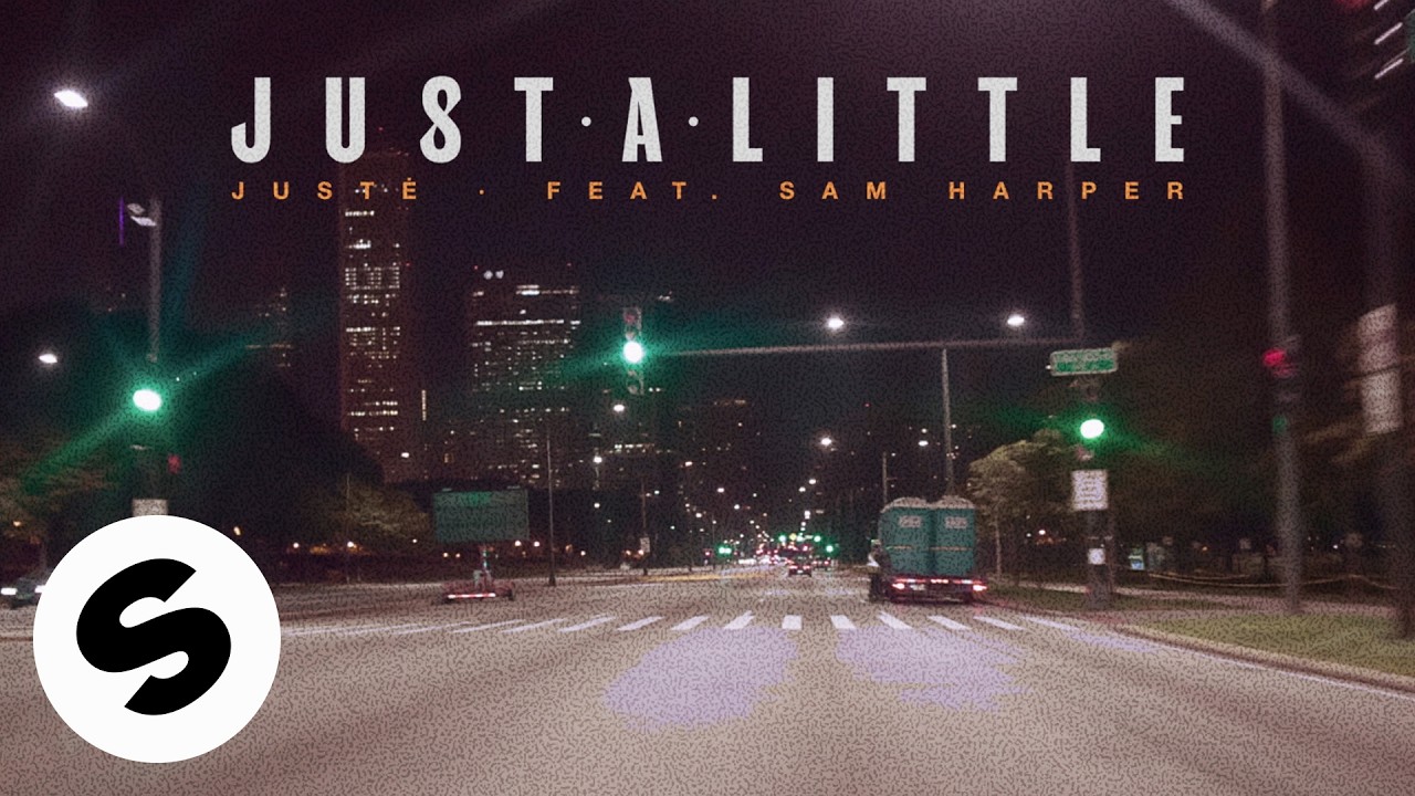 Justė - Just A Little (feat. Sam Harper) [Official Audio]