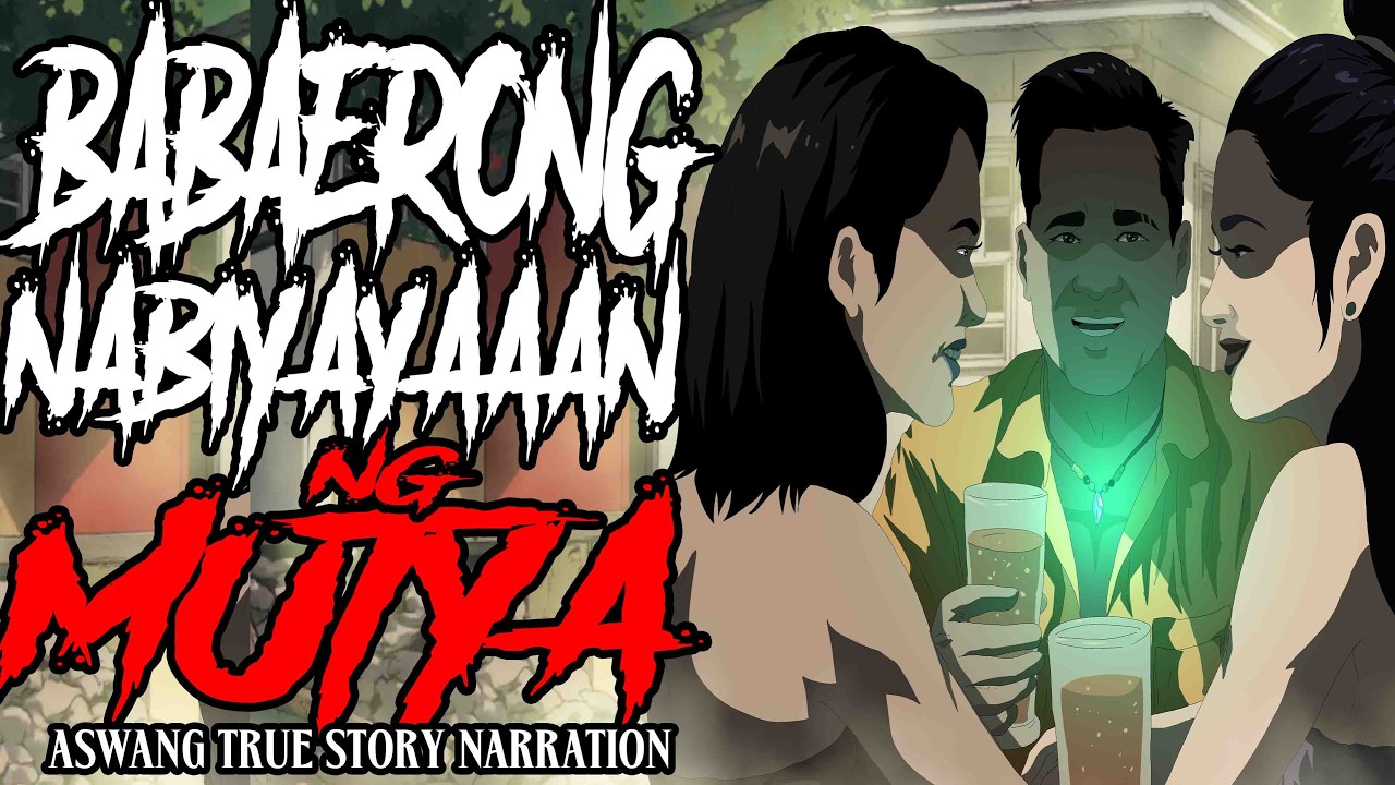 BABAERONG BINIGYAN NG MUTYA (ASWANG TRUE STORY)