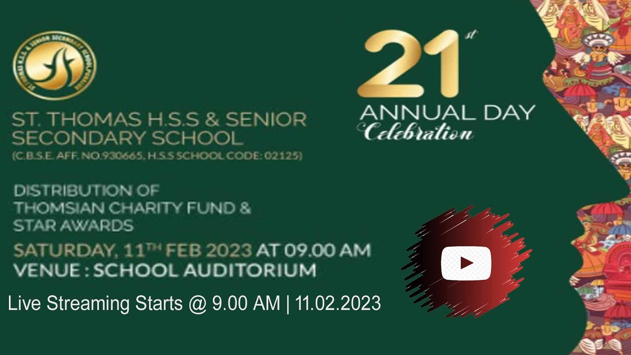 St.Thomas H.S.S &  Senior Secondary School | 21th Annual Day Celebration