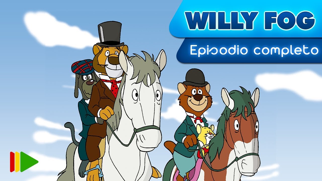 Willy Fog - 04 - Se busca a Willy Fog | Episodio Completo |