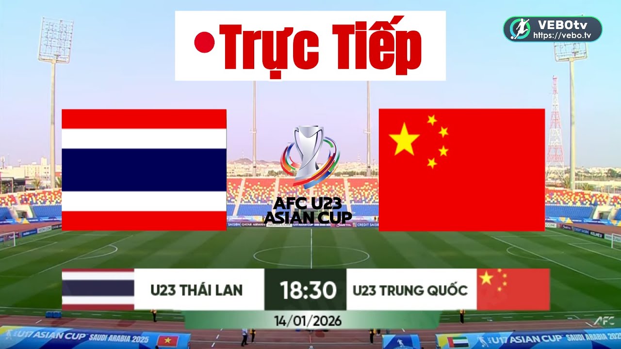 🔴Trực Tiếp || U23 Thái Lan và U23 Trung Quốc | 18h30 ngày 14/1 U23 châu Á ||Simulation Video Games