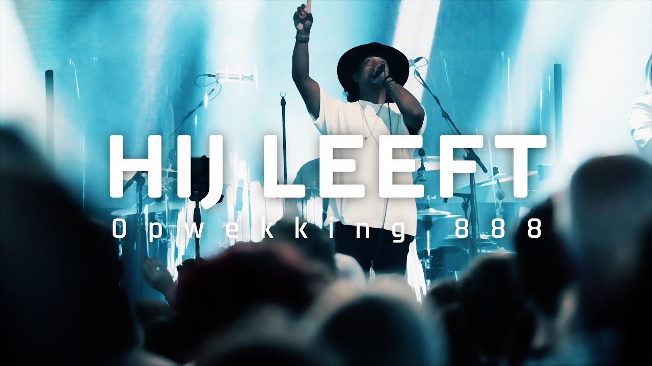 Opwekking 888 - Hij leeft