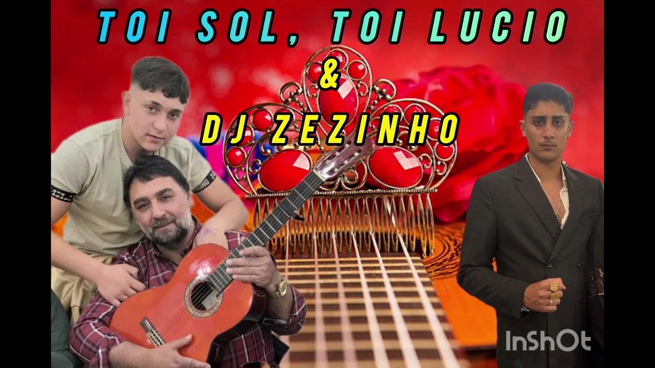Música Cigana 2025 Toi Sol, Toi Lucio & Dj Zezinho (Atenção vozes retiradas de um video) 