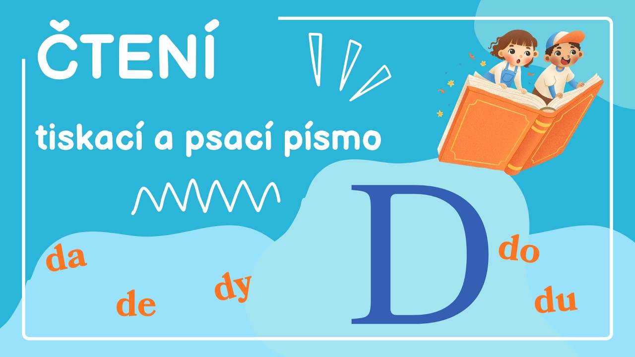 Písmeno D a slabiky da, de, dy, do, du