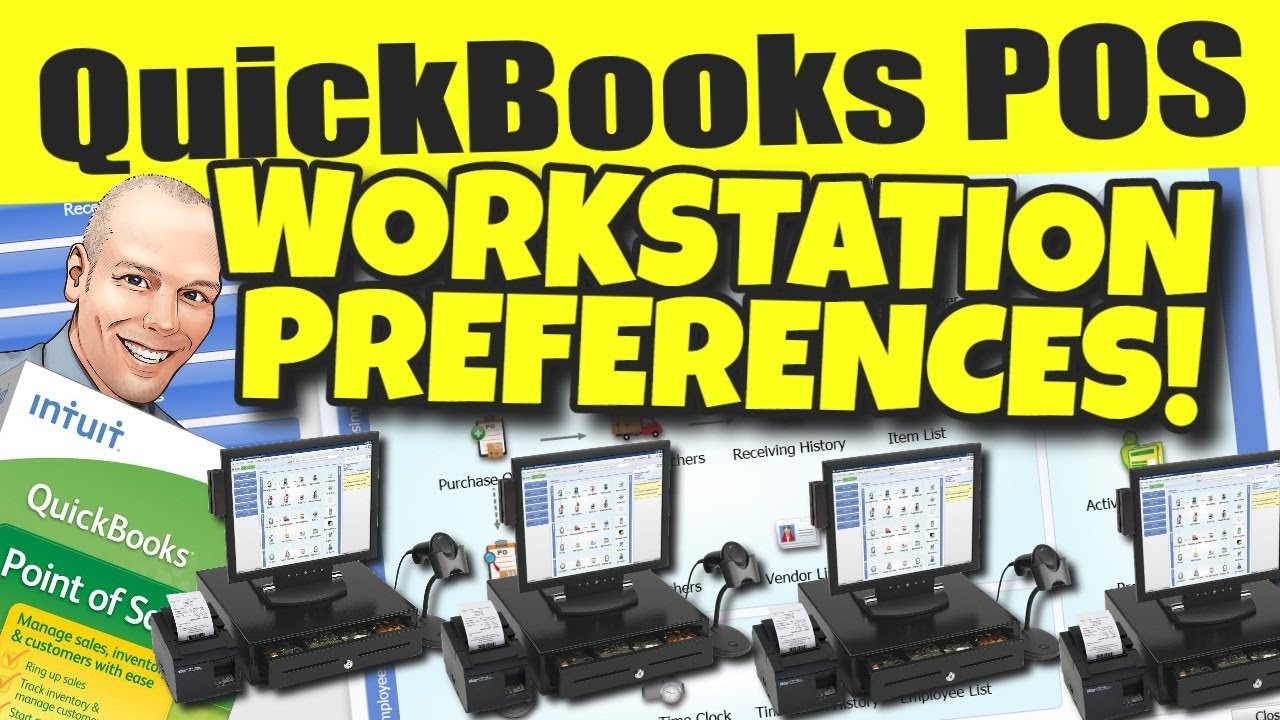 QuickBooks POS: Workstation Preferences & Settings