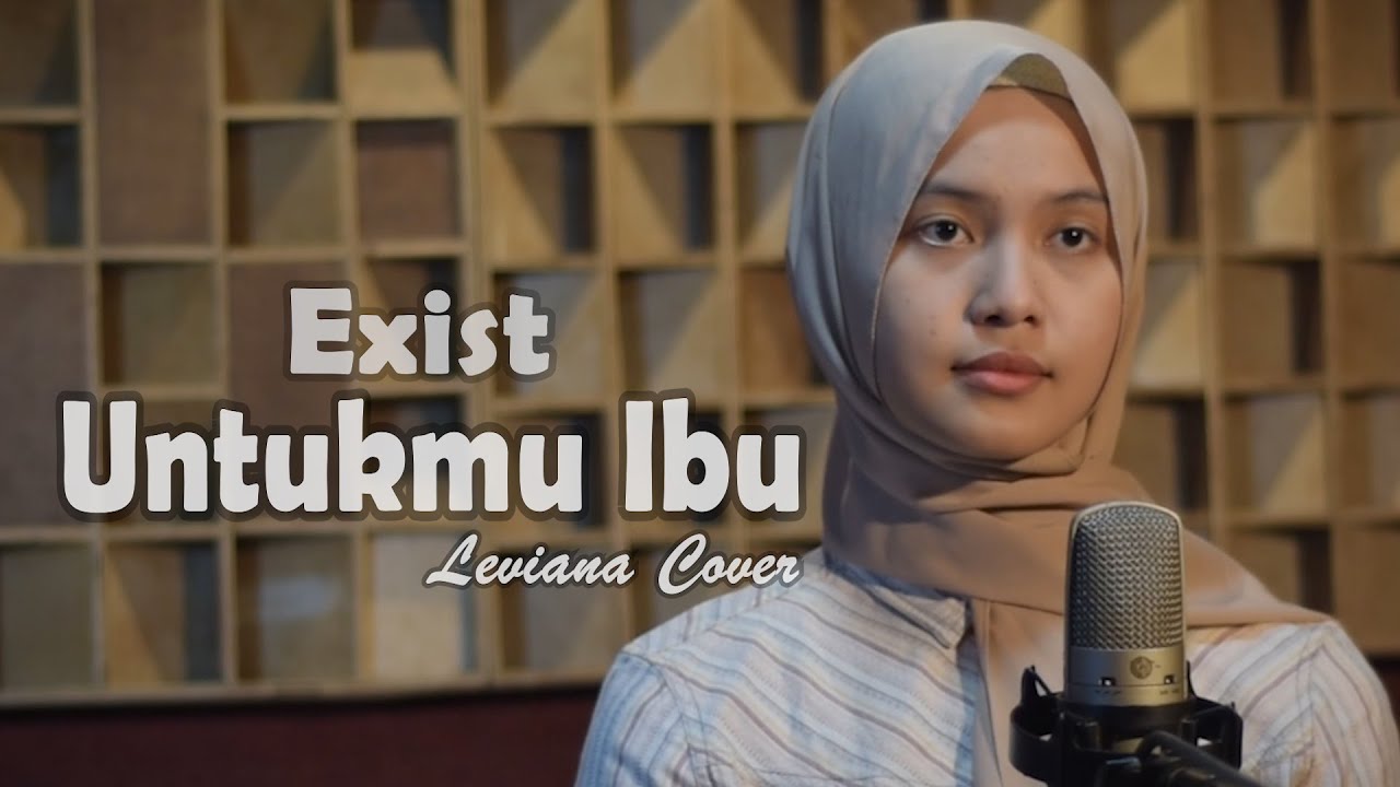 UNTUKMU IBU (EXIST) - Leviana | Bening Musik Cover