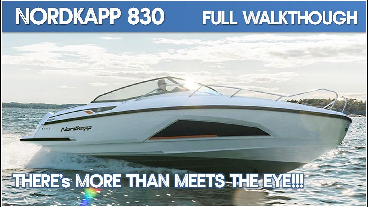 Nordkapp 830 Open I Full Walkthrough I The Marine Channel
