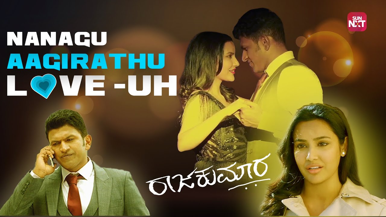 Kelsa Matter illa, Saalsa Mattaru❤️ | Raajakumara | Puneeth Rajkumar | Priya Anand | Sun NXT Kannada