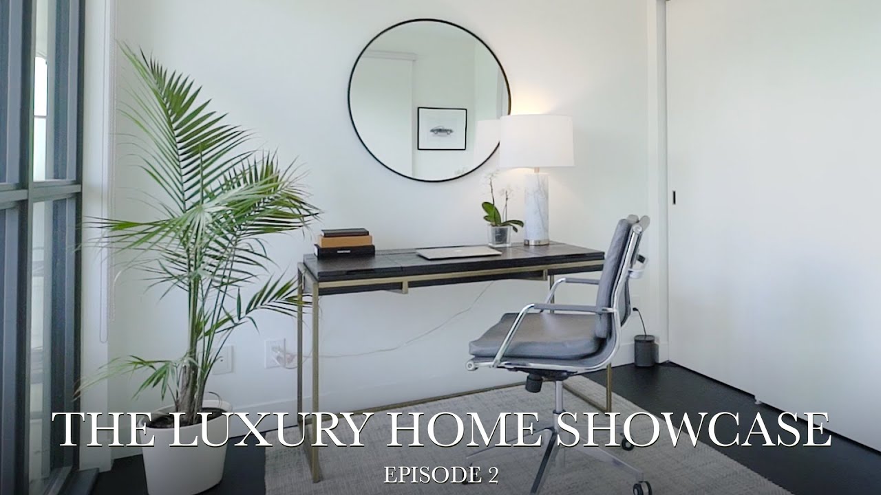 The Luxury Home Showcase - Episode 2