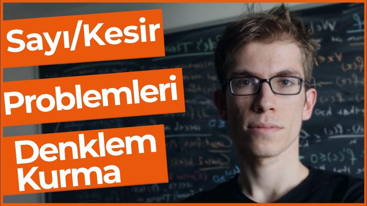 1 Saatte Sayı-Kesir Problemlerini Hallet! (Sıfırdan Problemler)