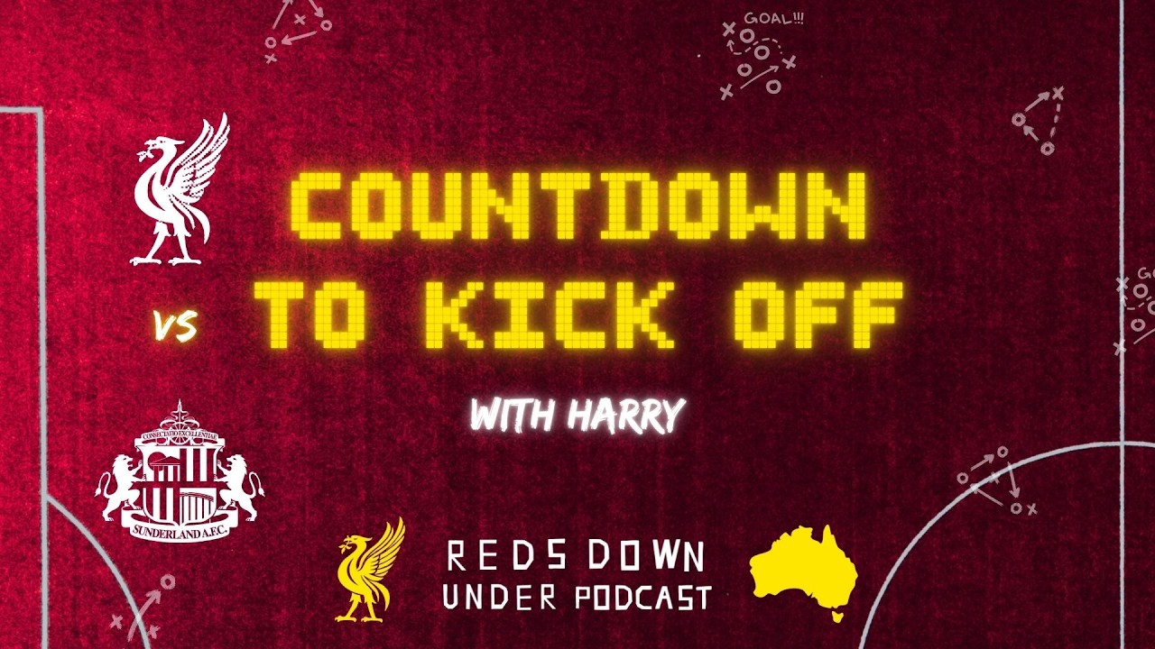 Countdown To Kick Off | Sunderland Preview