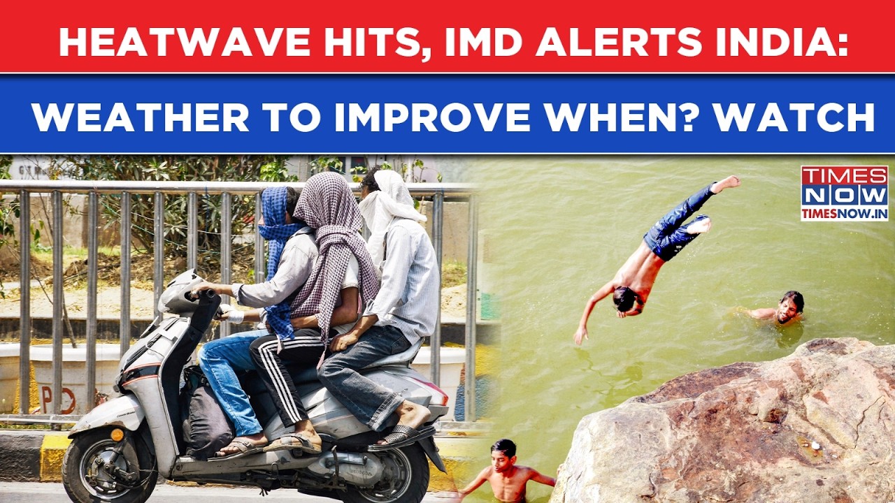 Heatwave Hits India: As Temperatures Rise, When Will Weather Improve? Watch IMD Briefing Full
