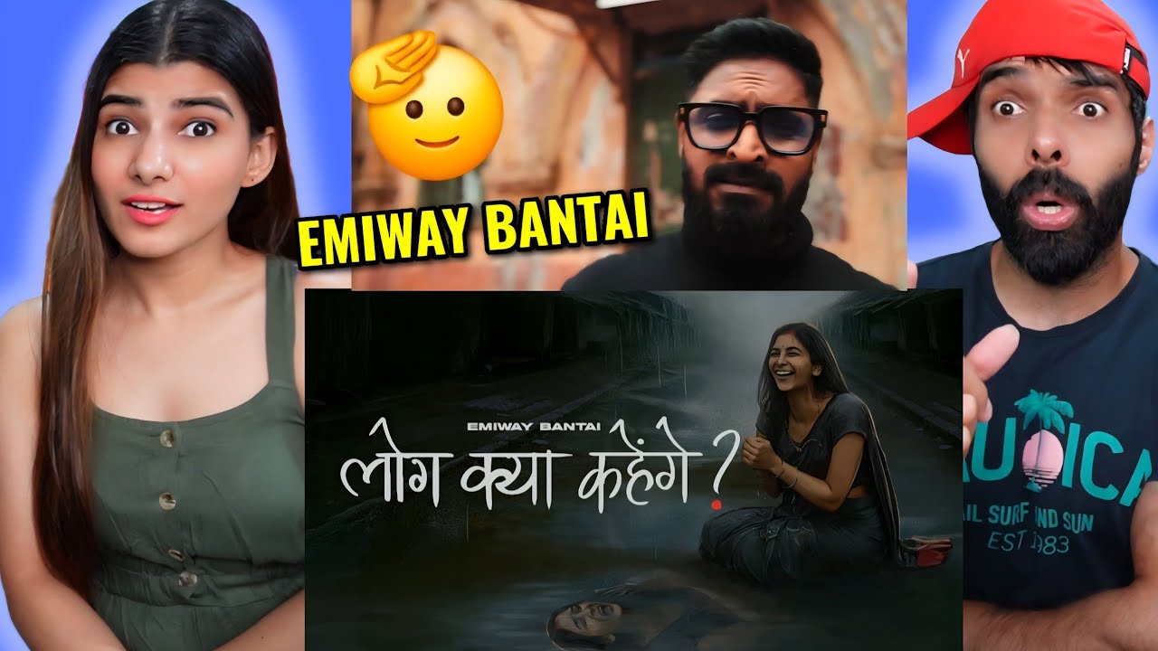 EMIWAY BANTAI - LOG KYA KAHENGE REACTION | OFFICIAL VIDEO | FTSTTS