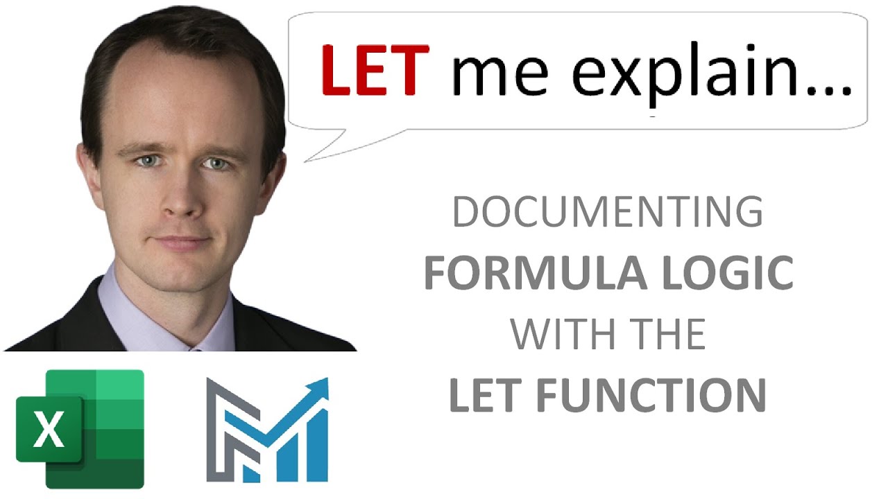 Using the LET function to record formula logic in Excel