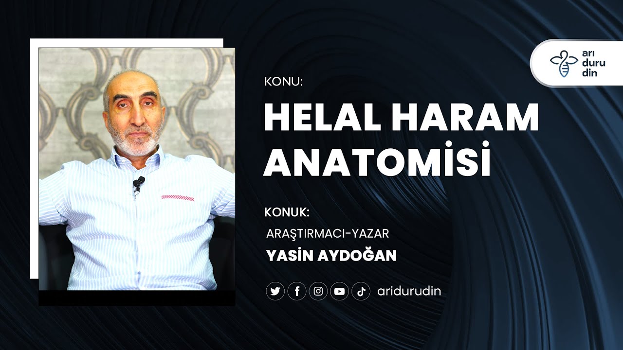 Helal Haram Anatomisi | Yasin Aydoğan