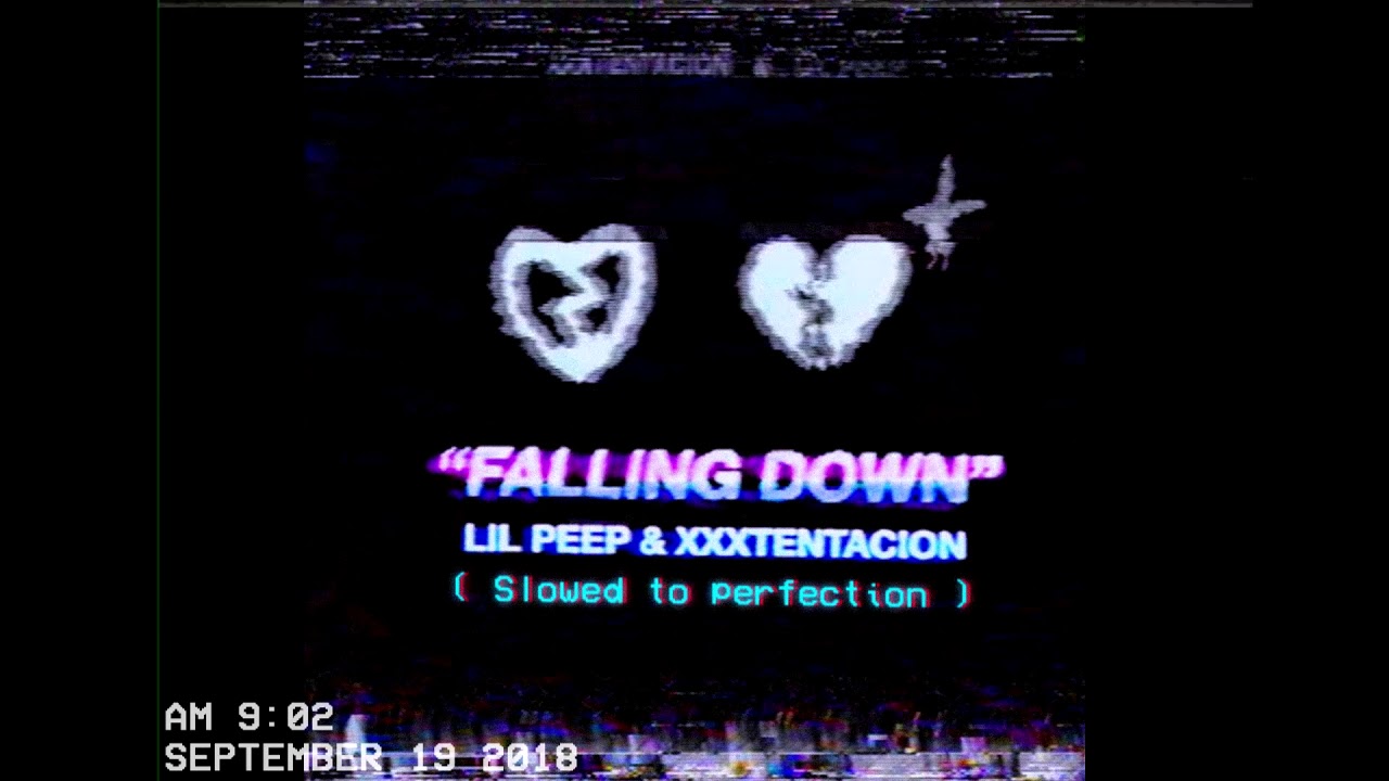 Lil Peep & XXXTENTACION - Falling Down ( Slowed to perfection )