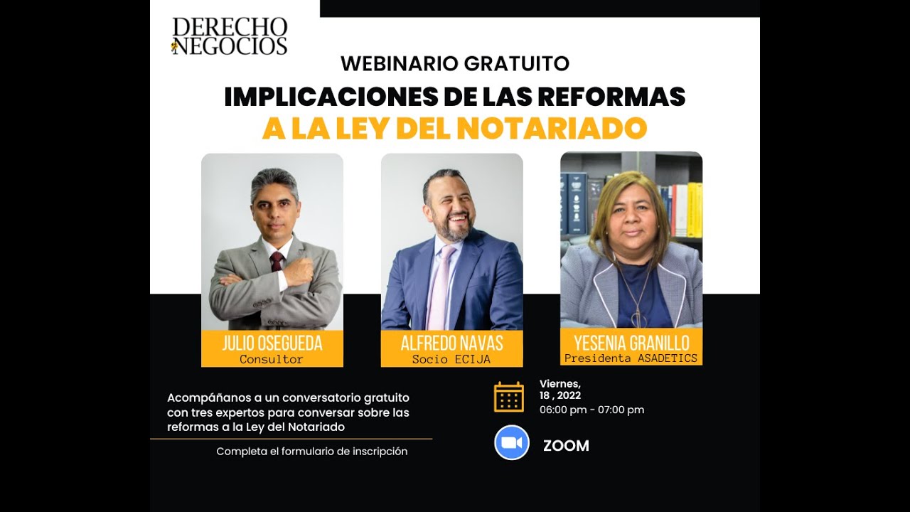 Implicaciones de las reformas a la Ley del Notariado