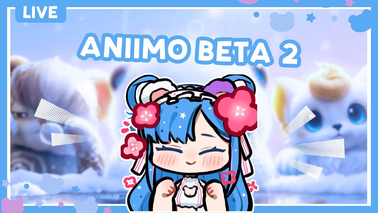 【VOD】Bearifiedchloe plays Aniimo closed beta 2