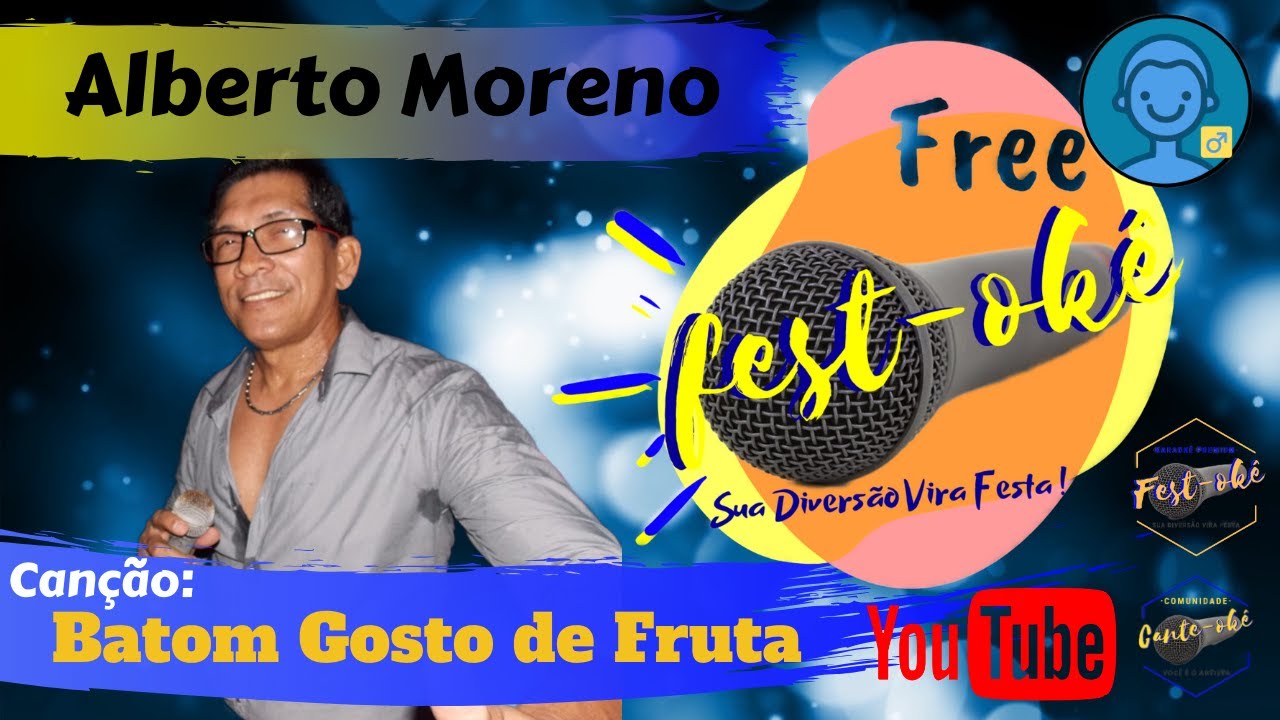 Karaokê Alberto Moreno - Fazer Amor Contigo (Batom Gosto de fruta)