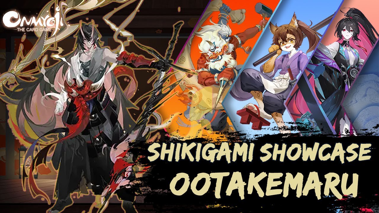 [Onmyoji The Card Game] Midrange Aggro Ootakemaru | Ootakemaru Deck Showcase