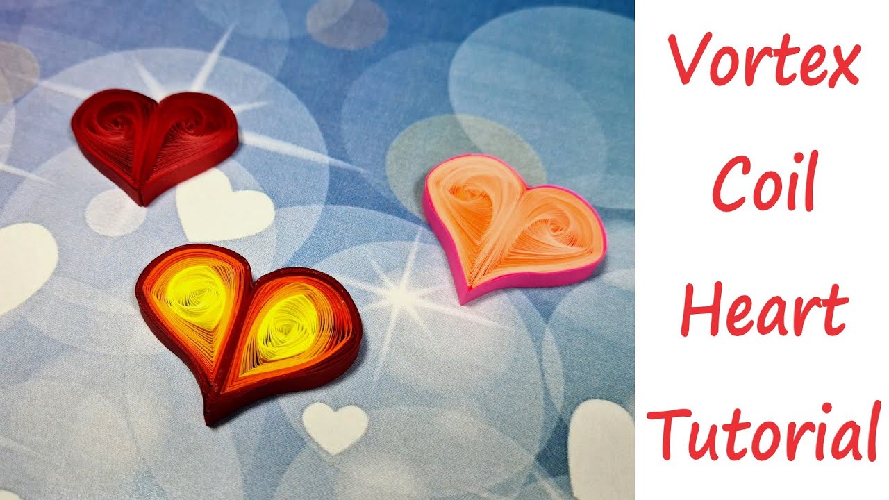How to make a vortex coil heart - Vortex shapes for beginners - DIY Quilling