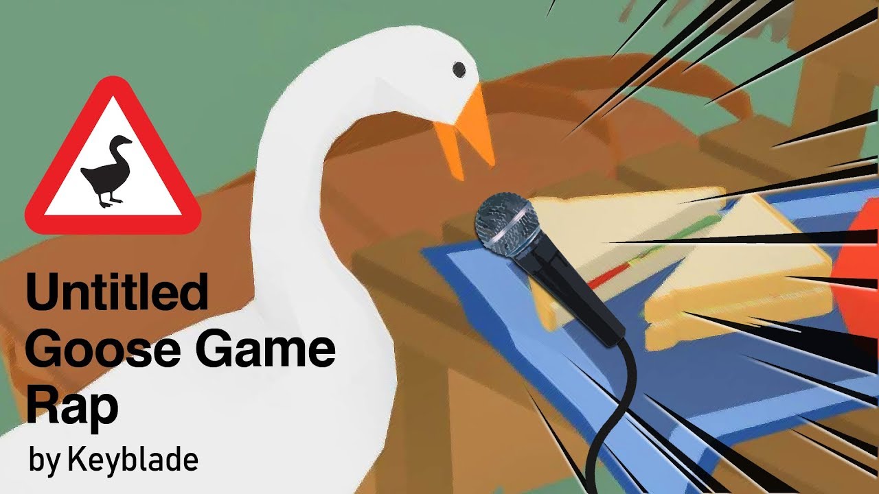 UNTITLED GOOSE GAME RAP - Canción Sin Título del Ganso | Keyblade
