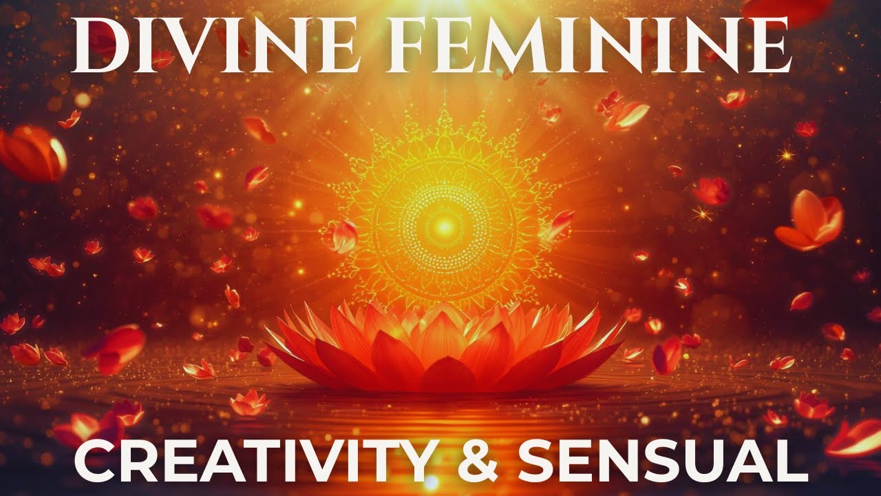 417 Hz Divine Feminine Flow 🧡 Music for Creativity, Sensual Energy & Emotional Healing