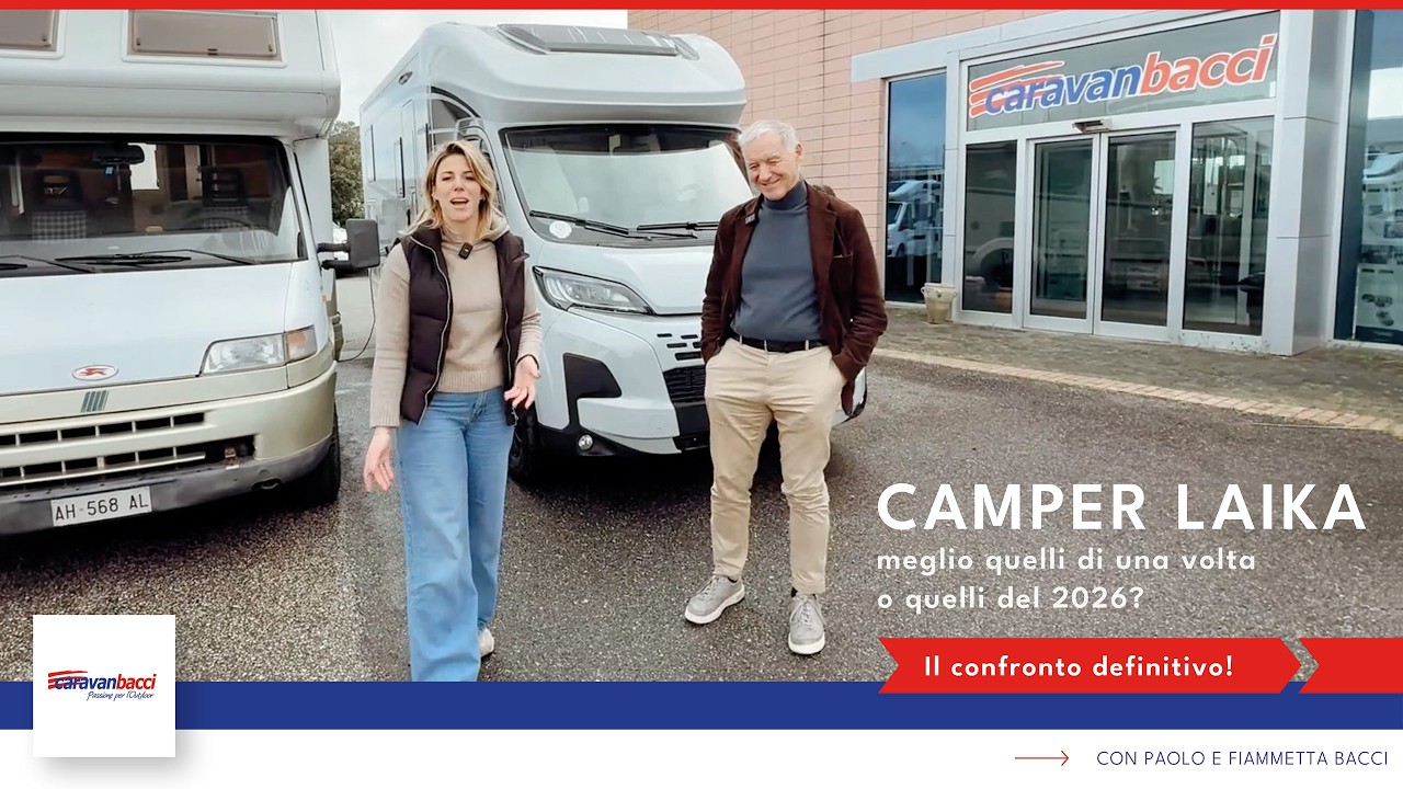 Camper LAIKA: meglio quelli di una volta o quelli del 2026? Il confronto definitivo!