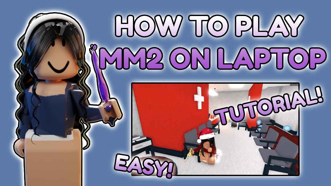 HOW to PLAY mm2 ON LAPTOP? *TUTORIAL*
