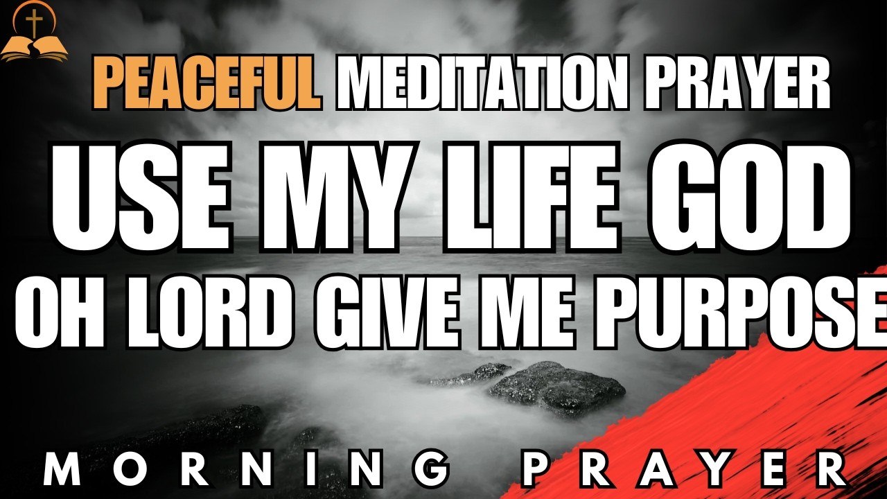 Commit Your Life to God and Trust His Purpose | Sunday Prayer