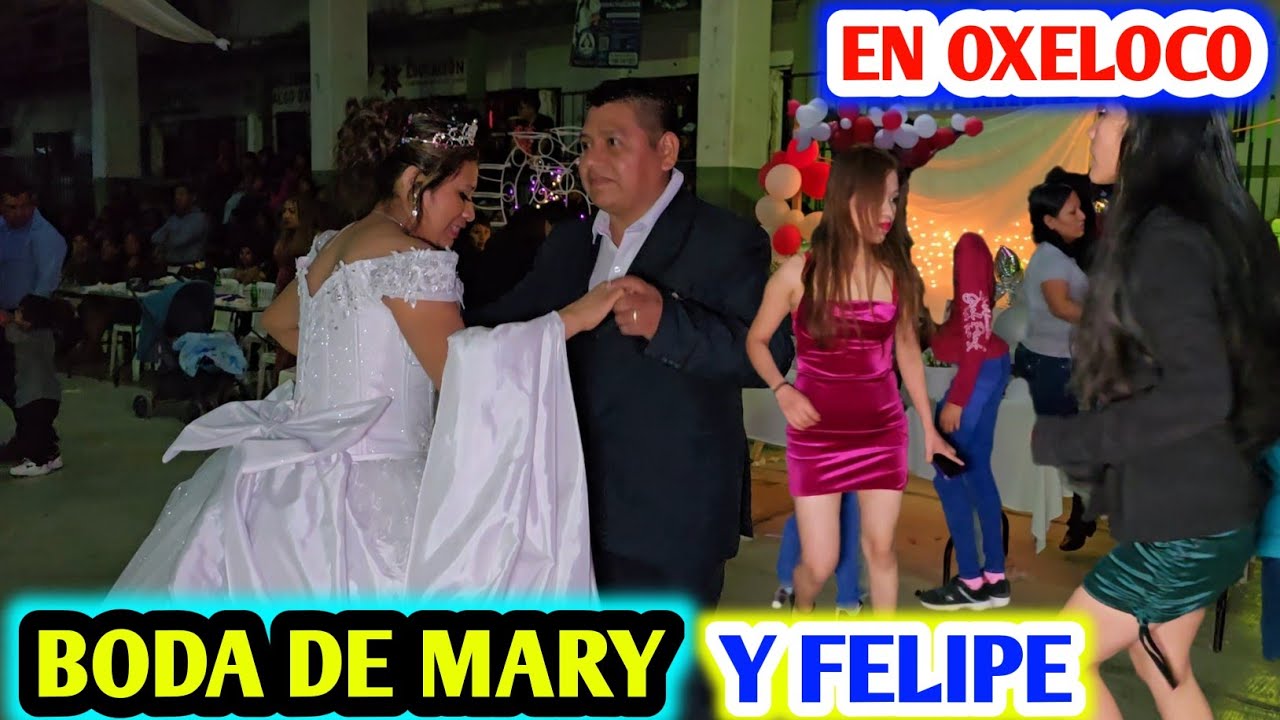 GRAN BODA DE MARY Y FELIPE  2024 EN OXELOCO YAHUALICA