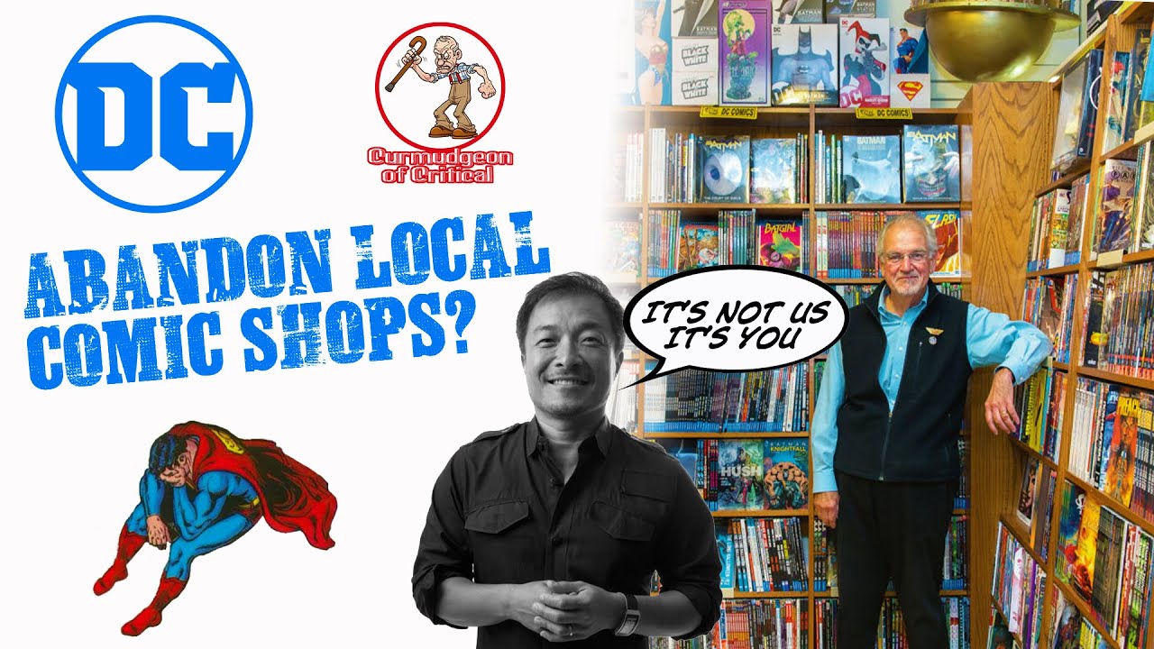 DC COMICS ABANDON Local Comic Shops? What&rsquo;s Happening?