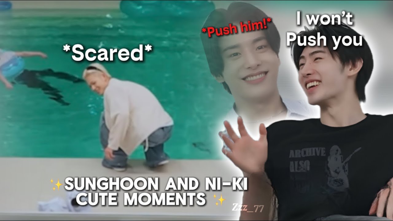 SUNGHOON and NI-KI being the CUTE DUO they refuse to be ✨