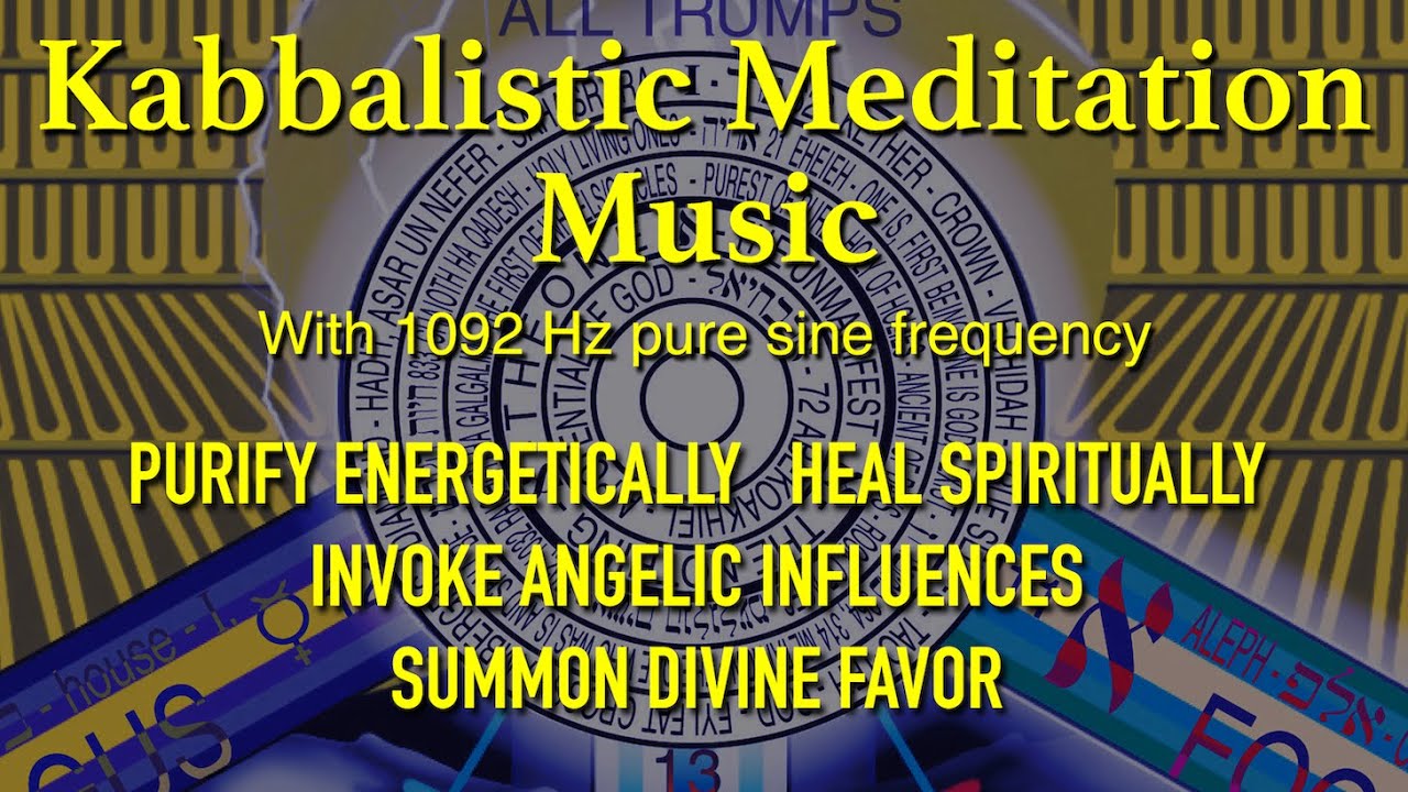 1092Hz Keter Kabbalah Tree of Life Sephiroth Meditation Music Therapy Spirituality Relaxation ASMR