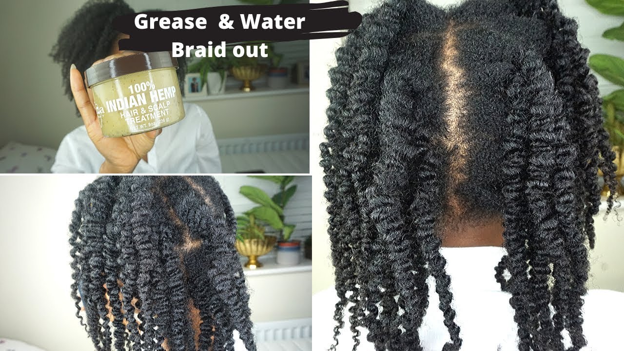 I tried Grease in my hair and this happened | Water & Grease Braidout |Indian Hemp| Limitless Bloom
