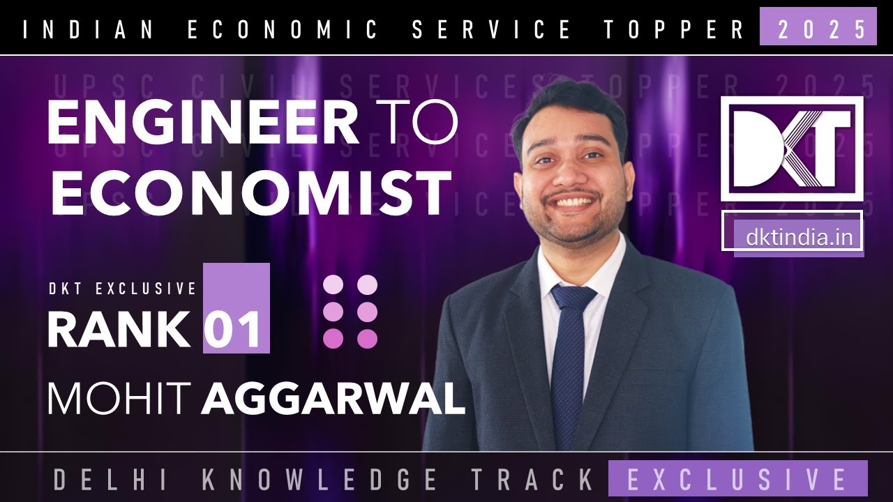 Rank 1 Indian Economic Service Exam 2025 | Strategy To Crack IES Exam | By Mohit Aggarwal