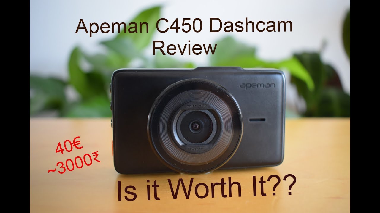 Apeman C450 Car DashCam Review || 40&euro;~3k₹ || Is it Worth to buy a cheap Dashcam ?????