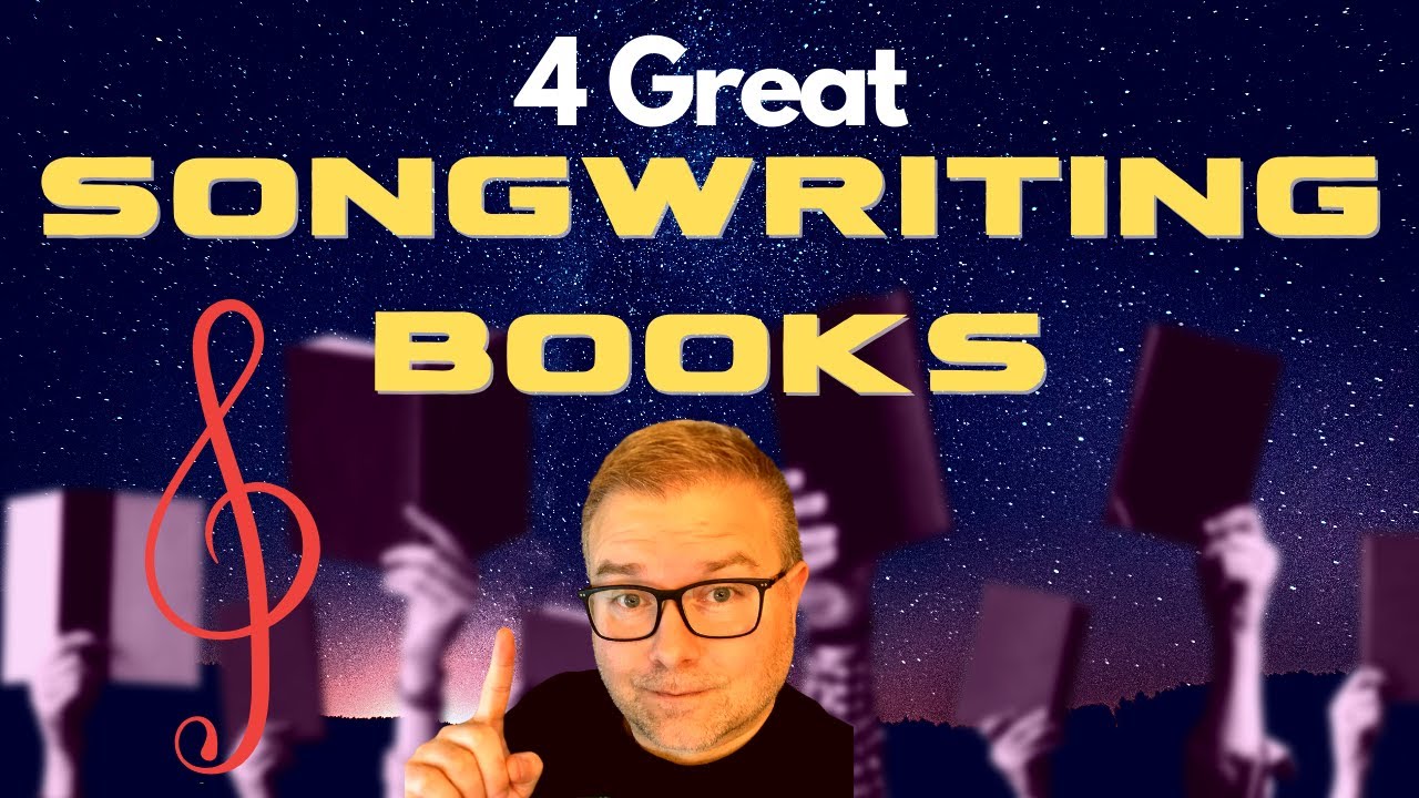 4 Great Songwriting Books You Should Get