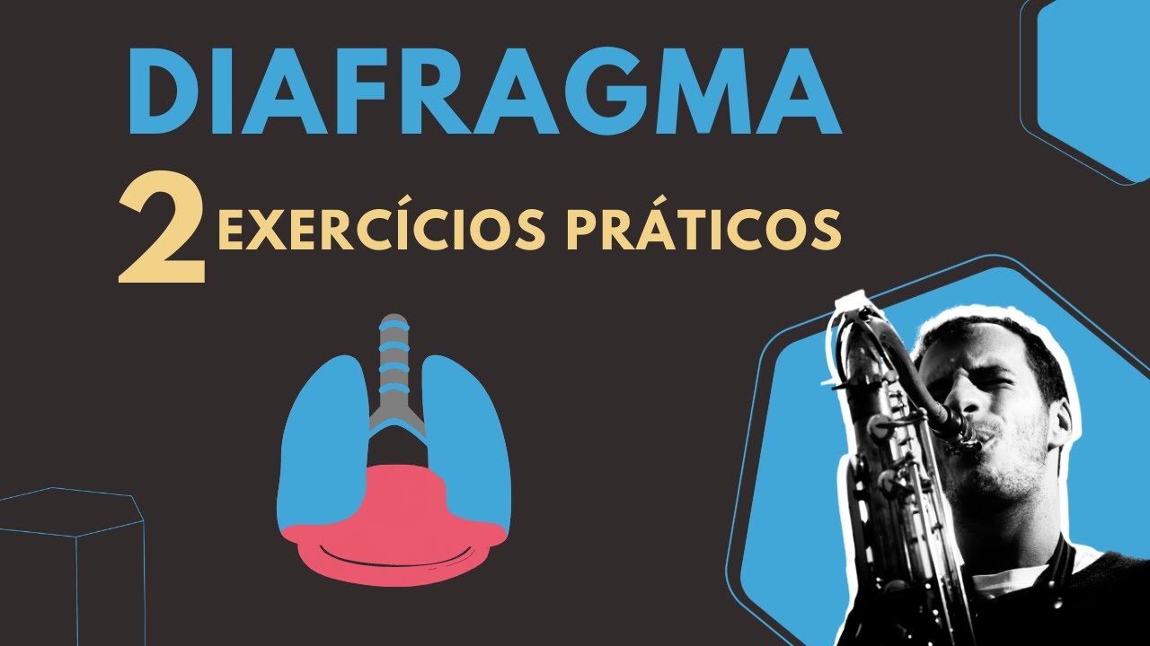 Diafragma (2 Exercícios Práticos) - 1º PILAR - SONORIDADE