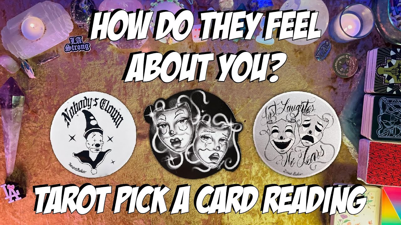 🤔How Do They Feel About You?🤔 Tarot Pick a Card Love Reading