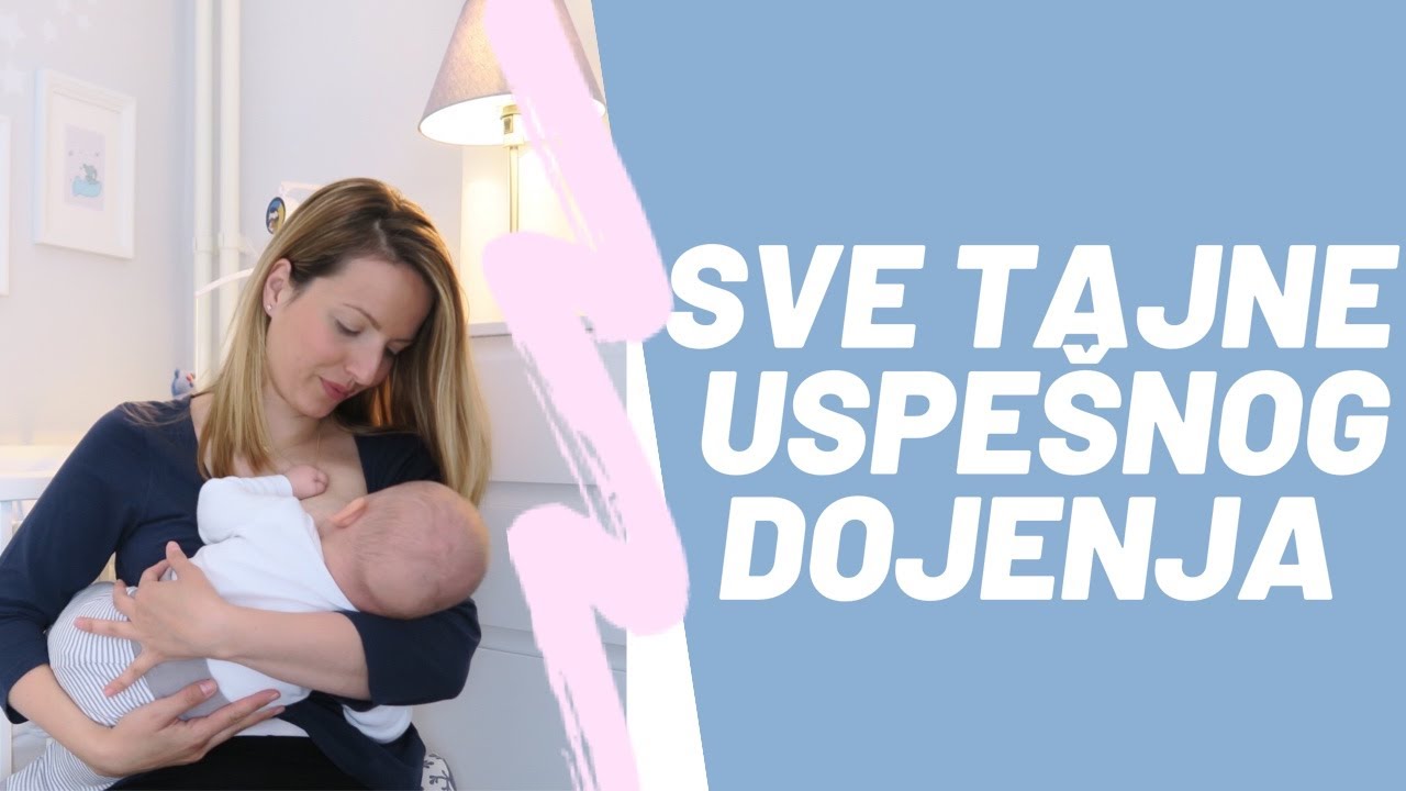 SVE TAJNE USPEŠNOG DOJENJA