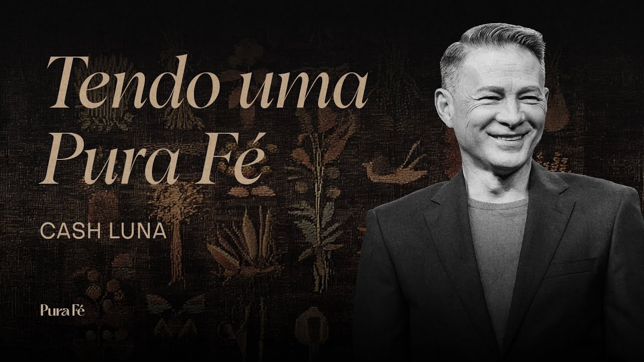 TENDO UMA PURA FÉ | CASH LUNA - PURA FÉ